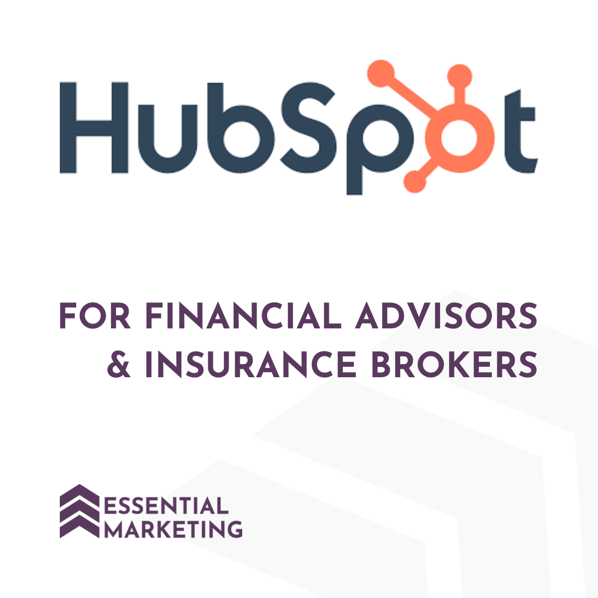 hubspot-for-financial-advisors-insurance-brokers